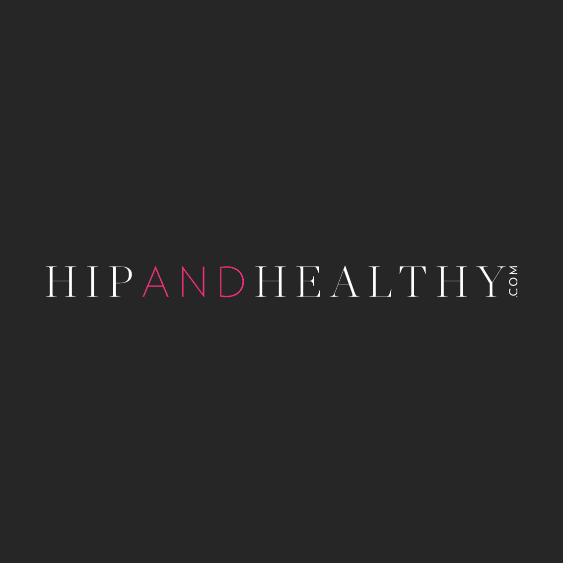Hip and Healthy