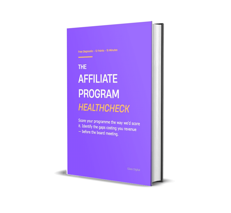 The Affiliate Programme Scorecard — interactive 12-point diagnostic